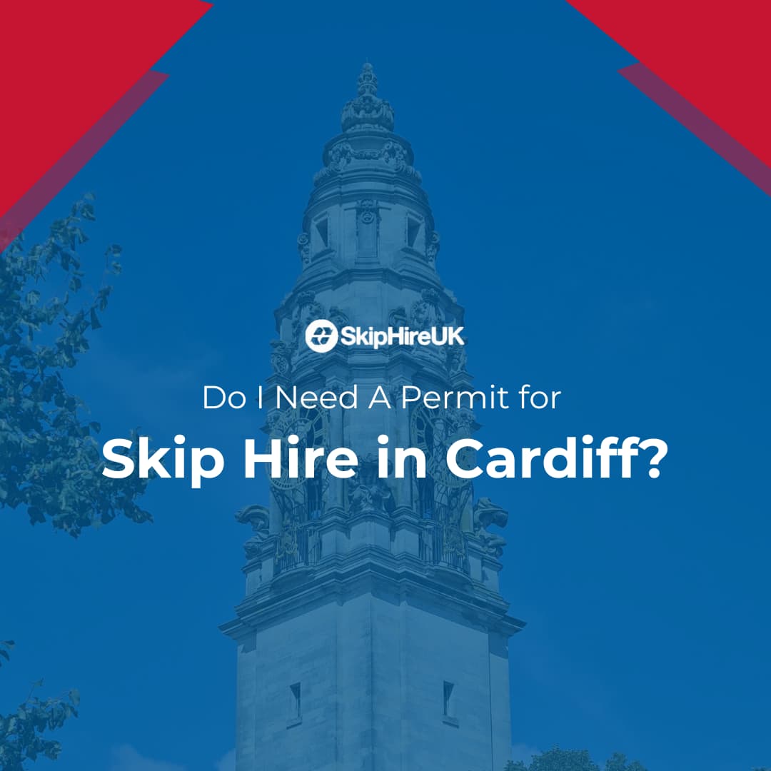 Do I need a skip permit in Cardiff?