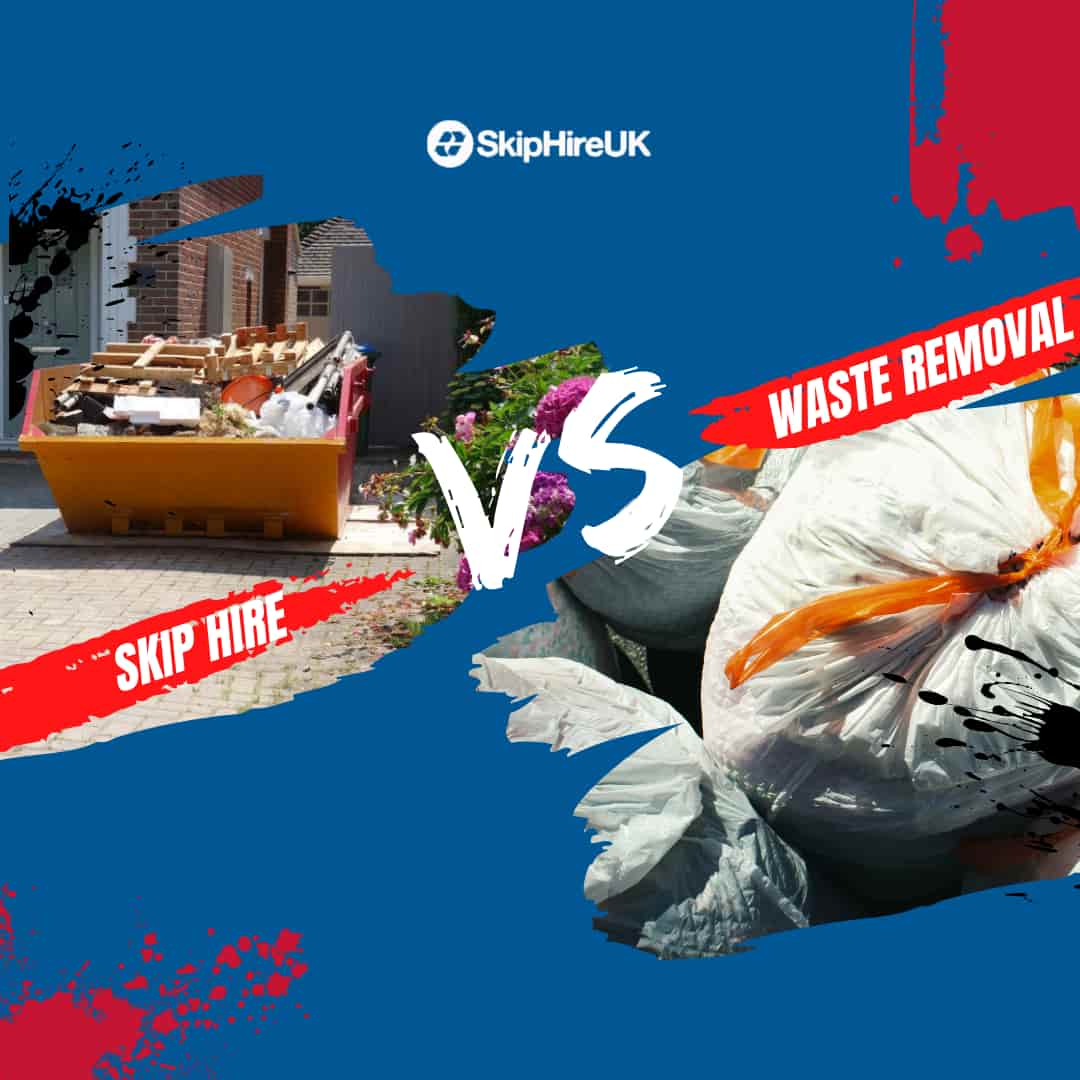 skip hire vs waste removal